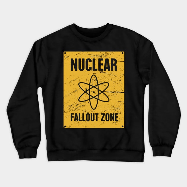 Nuclear Fallout Zone | Cold War Sign Crewneck Sweatshirt by MeatMan